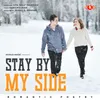 About Stay By My Side - Romantic Poetry Song